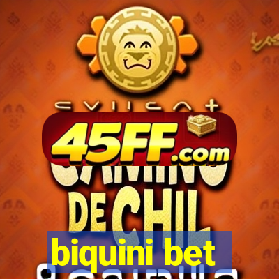 biquini bet